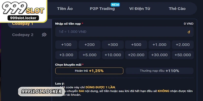 Nạp tiền 999SLOT được thực hiện qua quy trình cực kỳ dễ dàng